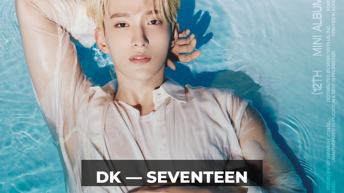 DK (SEVENTEEN) : Profil, Histoire et Faits
