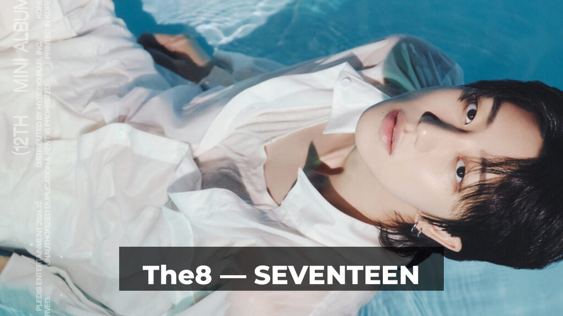 The8 (SEVENTEEN) : Profil, Histoire et Faits